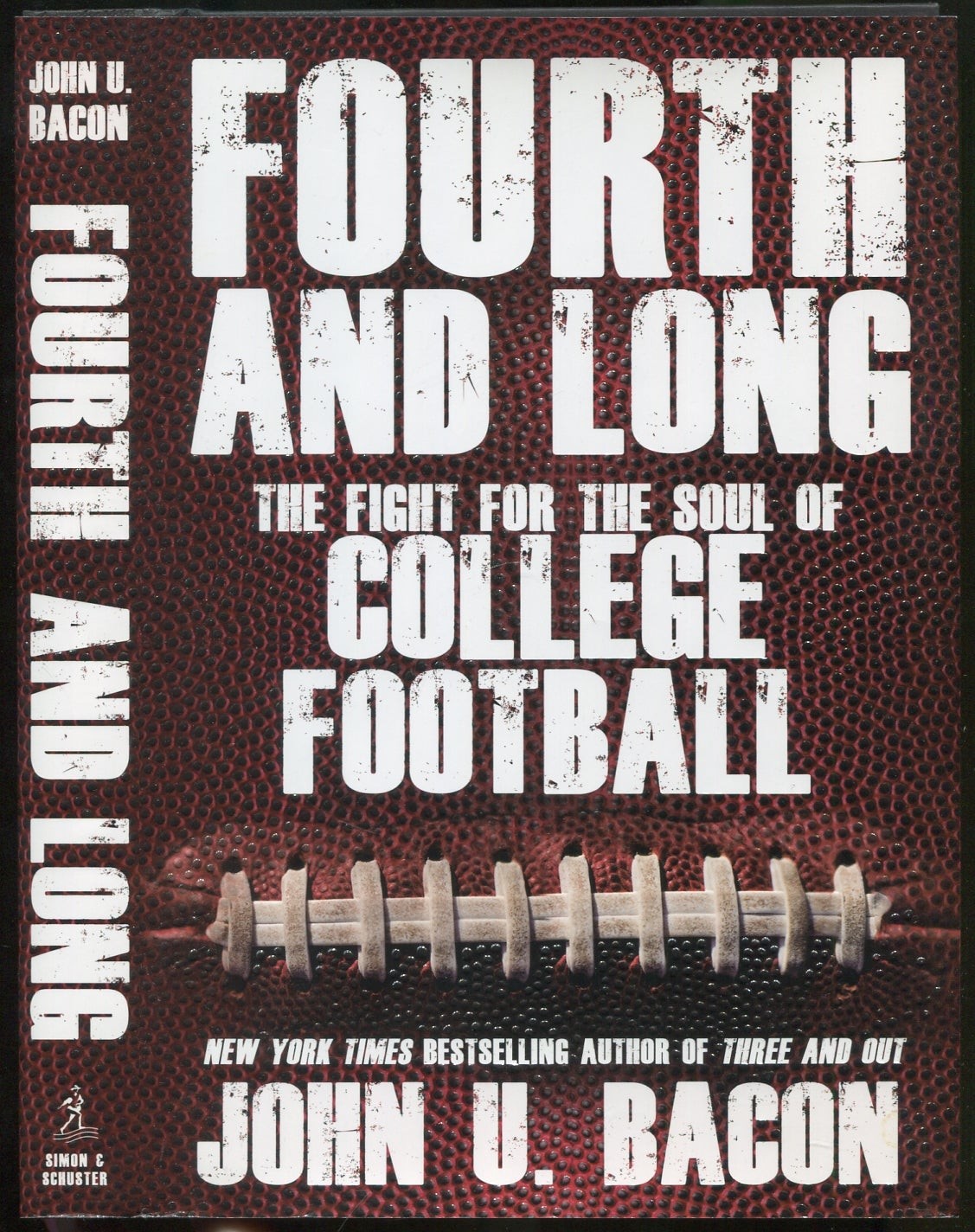 John U BACON / Fourth and Long The Fight for the Soul of College Football Signed