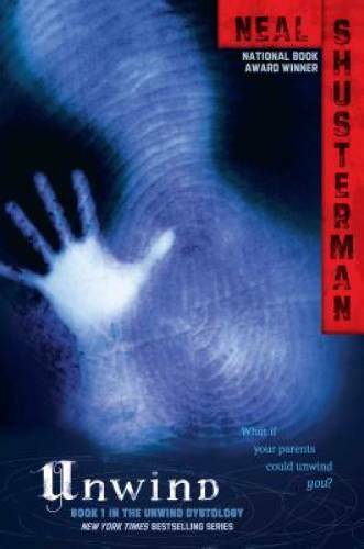 Unwind (Unwind Dystology) – Hardcover By Shusterman, Neal – GOOD