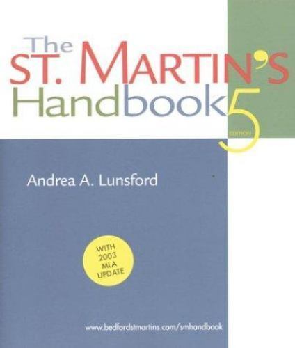 The St. Martin’s Handbook: With 2003 MLA Update by Andrea A. Lunsford