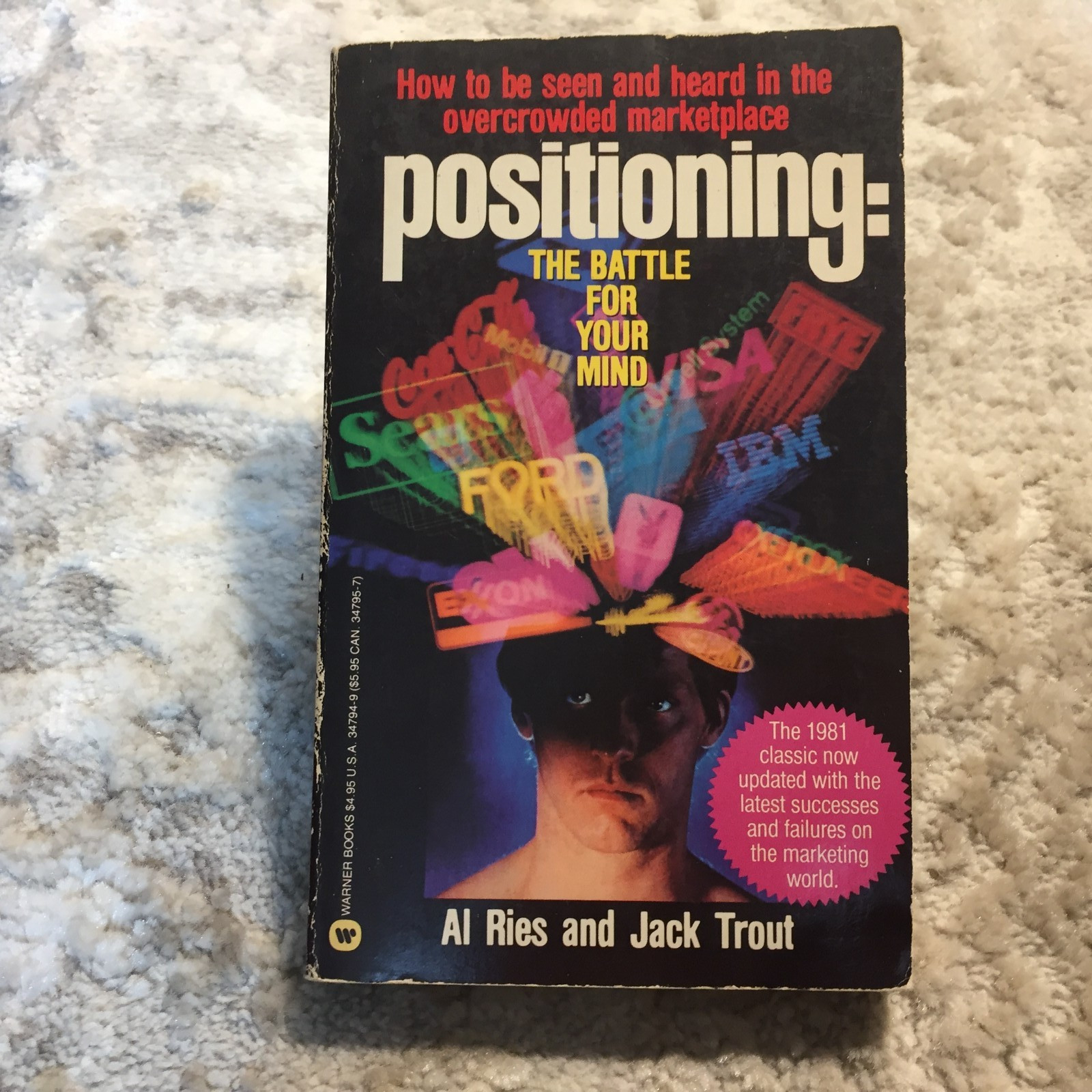 Positioning The Battle For Your Mind Al Ries Jack Trout 1986 Warner Marketing