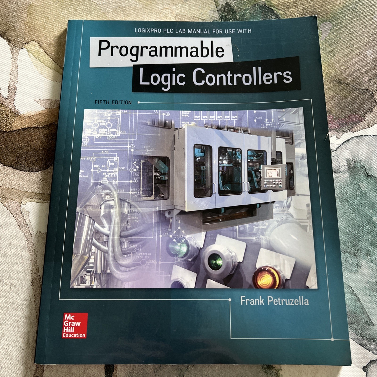 LogixPro PLC Lab Manual for Programmable Logi- 1259680843, paperback, Petruzella