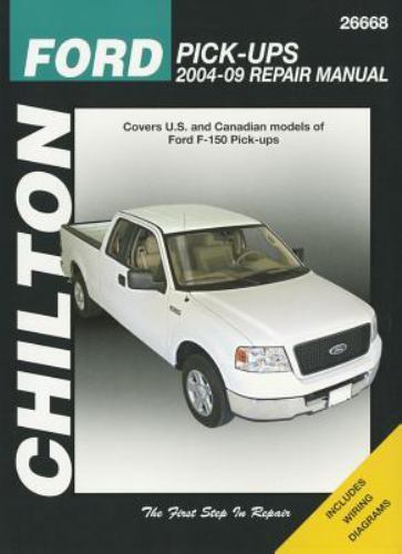 CHILTON Ford Pick-Ups, 2004 Through 2009 by Stubblefield, Mike