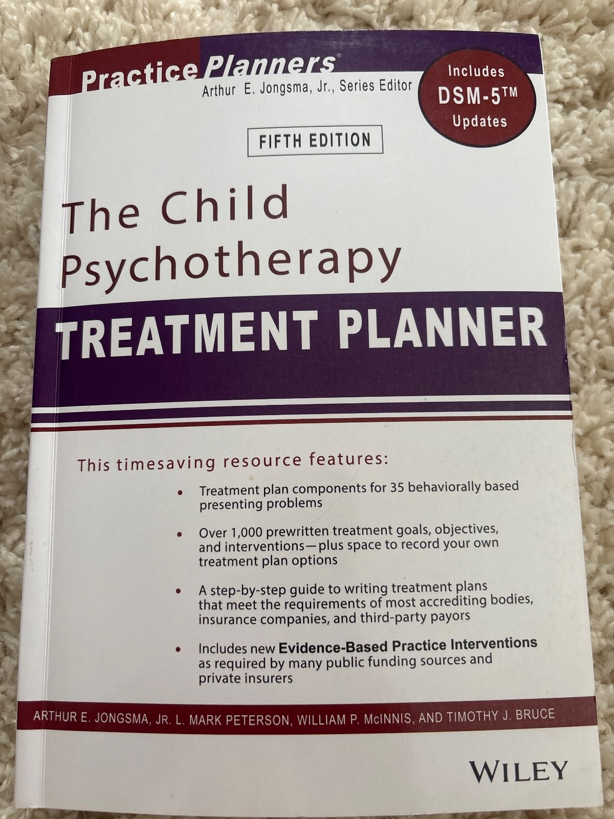Practiceplanners Ser.: Child Psychotherapy Treatment Planner : Includes DSM-5…