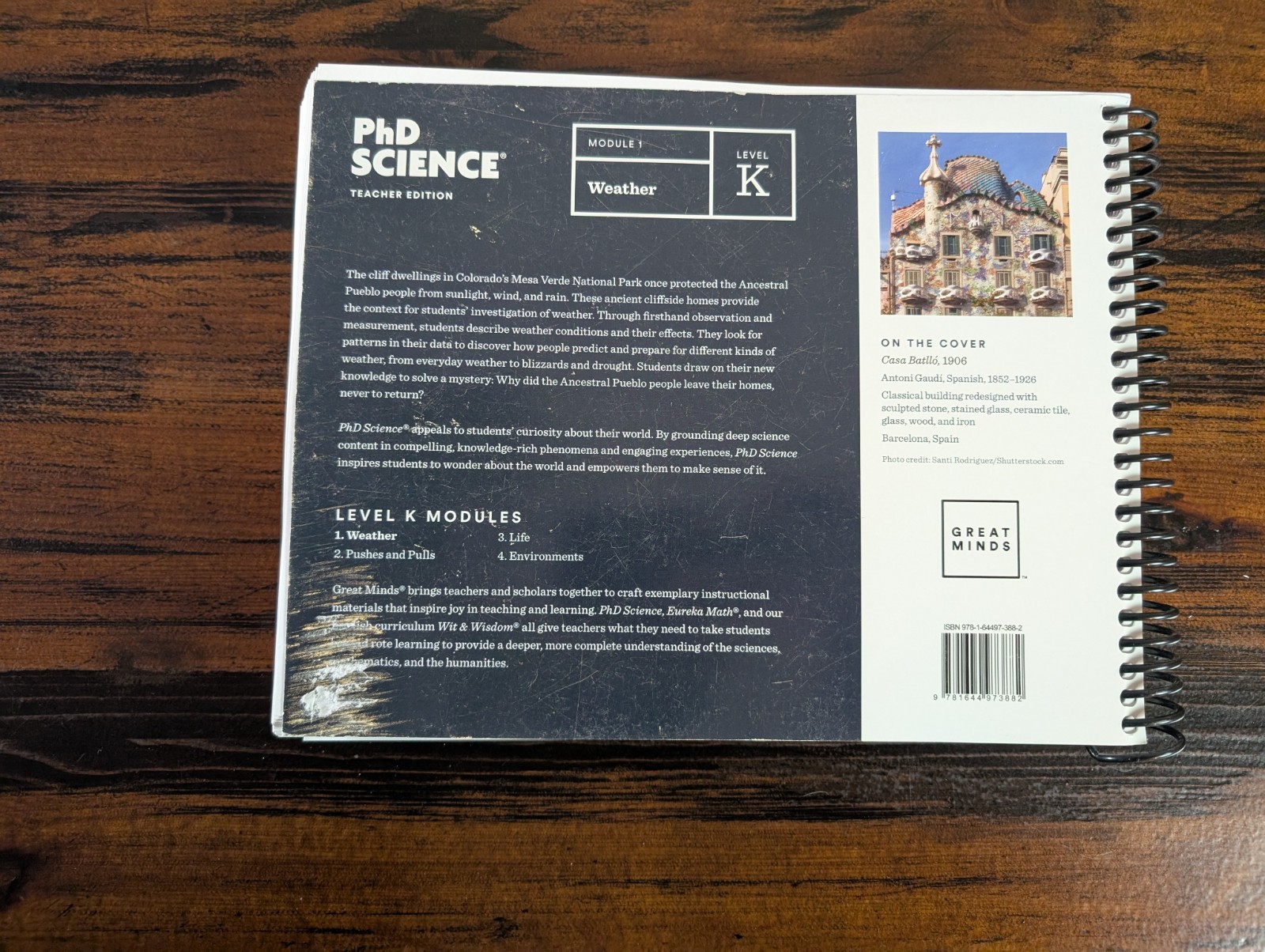 PhD Science: GREAT MINDS Levels K Module 1 (Teacher Edition) “Weather”