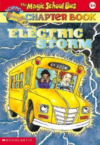 Electric Storm (Magic School Bus Chapter Books, No. 14) – VERY GOOD
