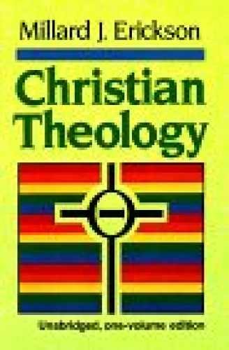 Christian Theology: 001 – Hardcover, by Erickson Millard J. – Very Good u