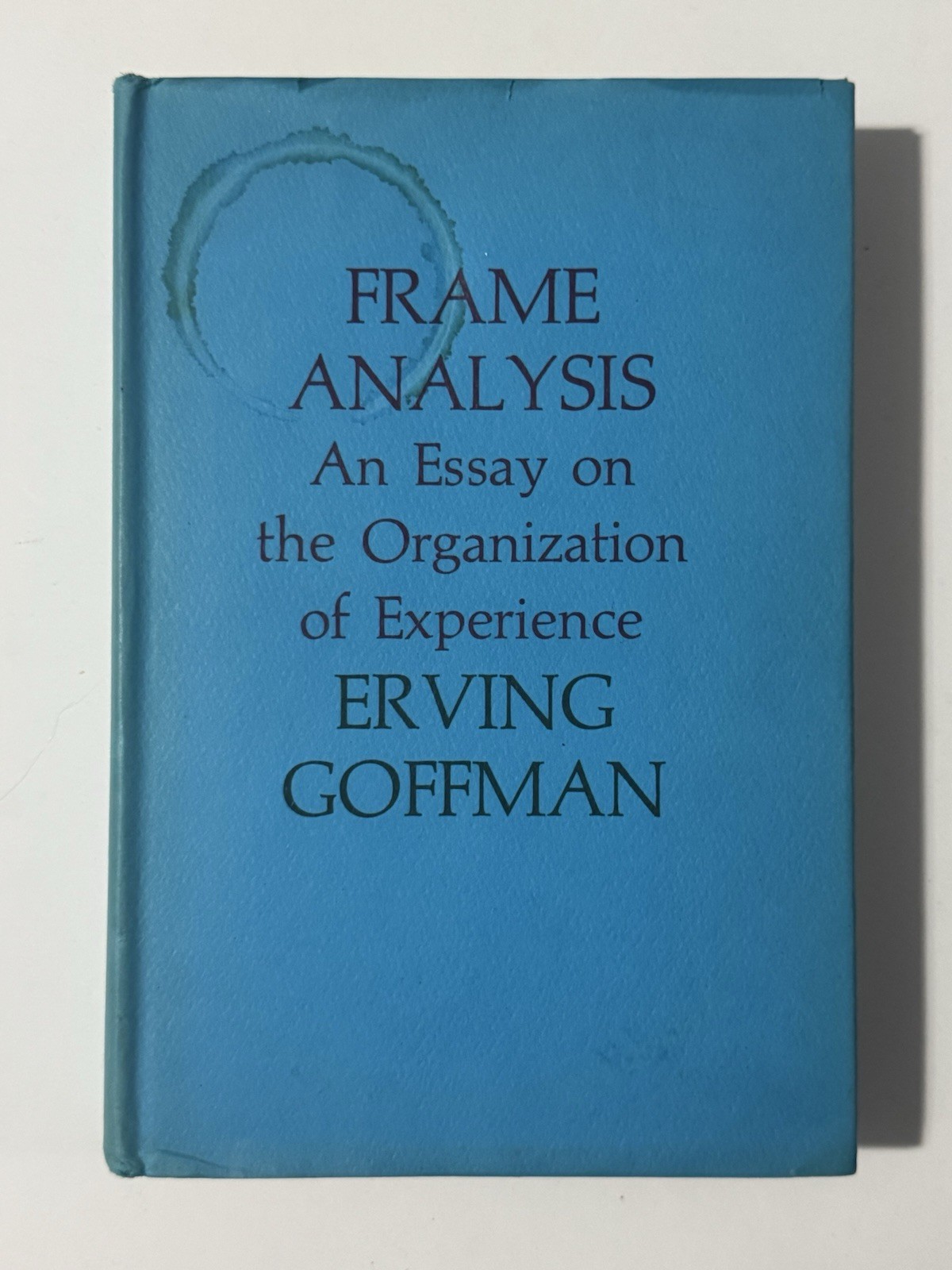 Frame Analysis Erving Goffman 1974 First Edition HC w/ Dust Jacket Sociology