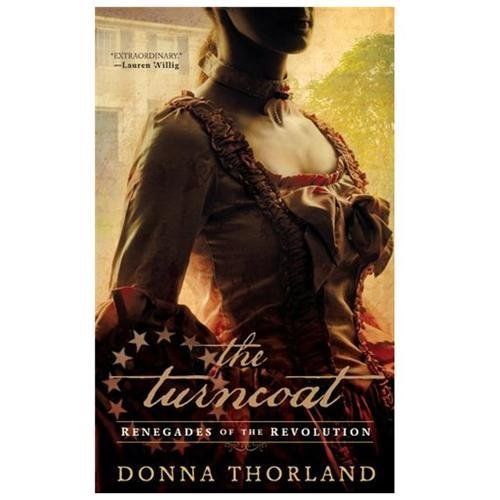 The Turncoat by Thorland, Donna