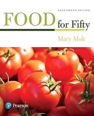 Food for Fifty (14th Edition) (What’s New in Culinary & Hospitality) by Molt, M