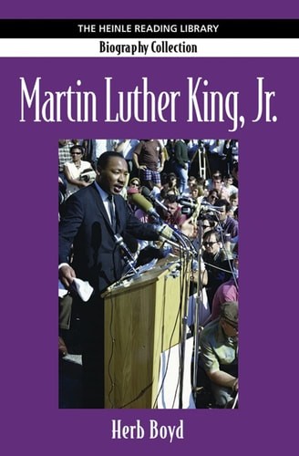 Martin Luther King Jr.: Heinle Reading Library: Biography Collection by Boyd, He
