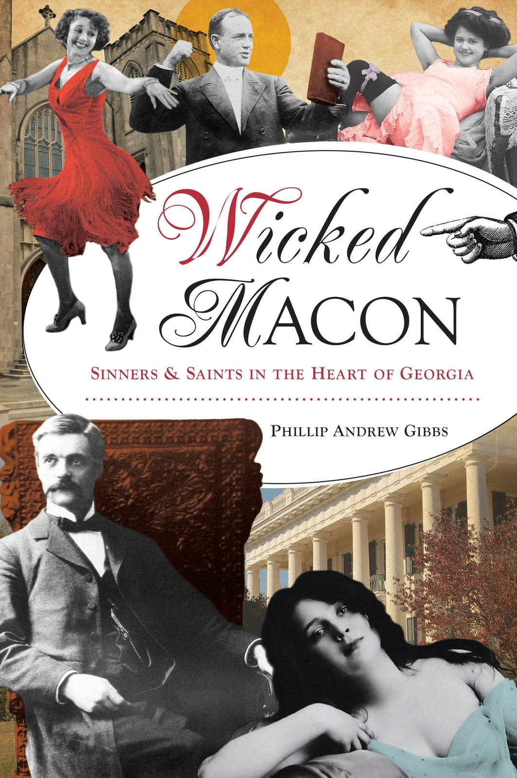 NEW The History Press Wicked Macon, GA 9781467156981 Trade Paperback