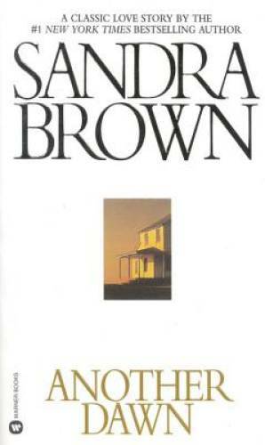 Another Dawn – Mass Market Paperback By Brown, Sandra – GOOD