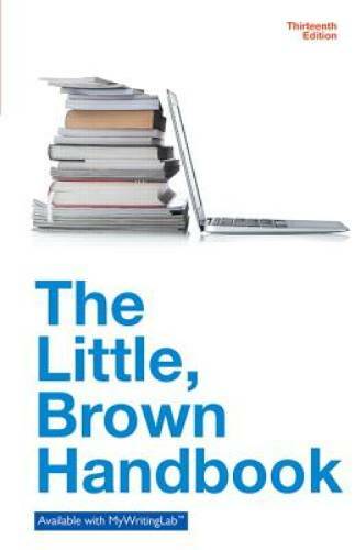 The Little Brown Handbook (13th Edition) – Hardcover By Fowler, H. Ramsey – GOOD