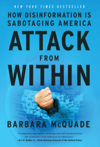 Attack from Within: How Disinformation Is Sabotaging America – VERY GOOD