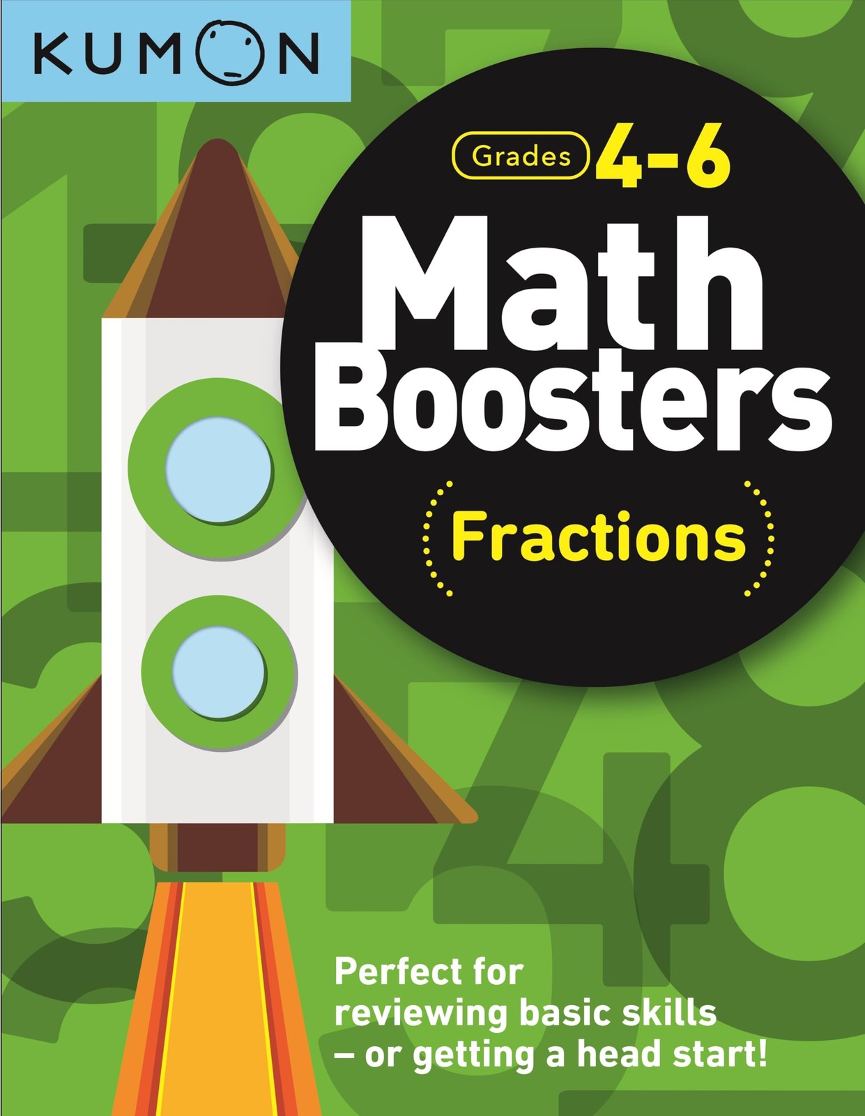 Kumon Math Boosters: Fractions, Grades 4-6, Ages 9-11, 144 pages – paperback…