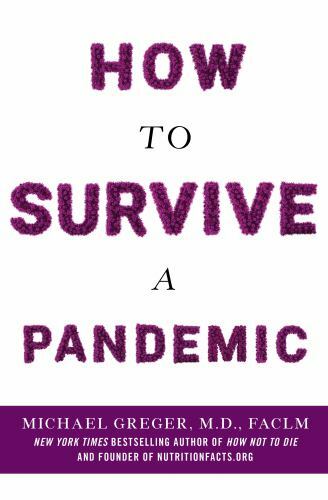 How to Survive a Pandemic by Michael Greger (2020, Trade Paperback)