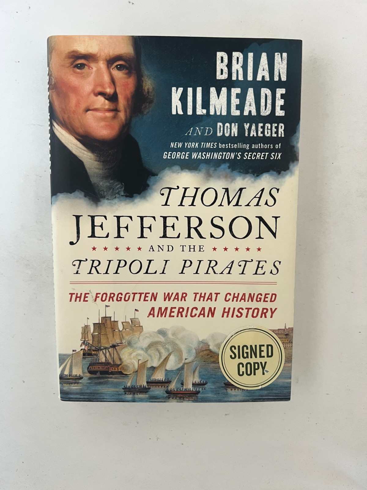 Brian Kilmeade Lot—Two Signed Books (NEW 1st Eds. & 1st Prints)
