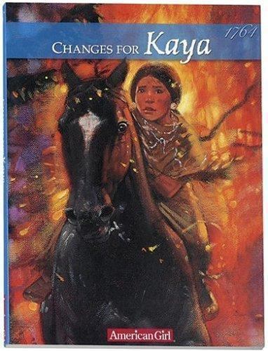 Changes for Kaya: A Story of Courag- 9781584854340, Janet Beeler Shaw, hardcover