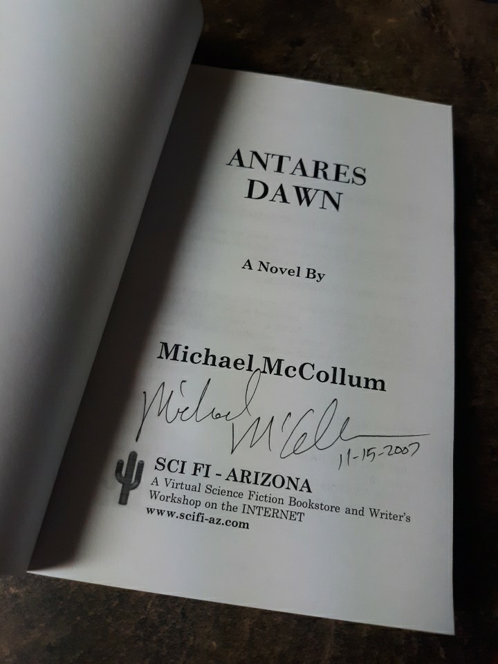 Signed By Author, Antares Dawn, Michael McCollum,Trade Paperback 1998 Acceptable