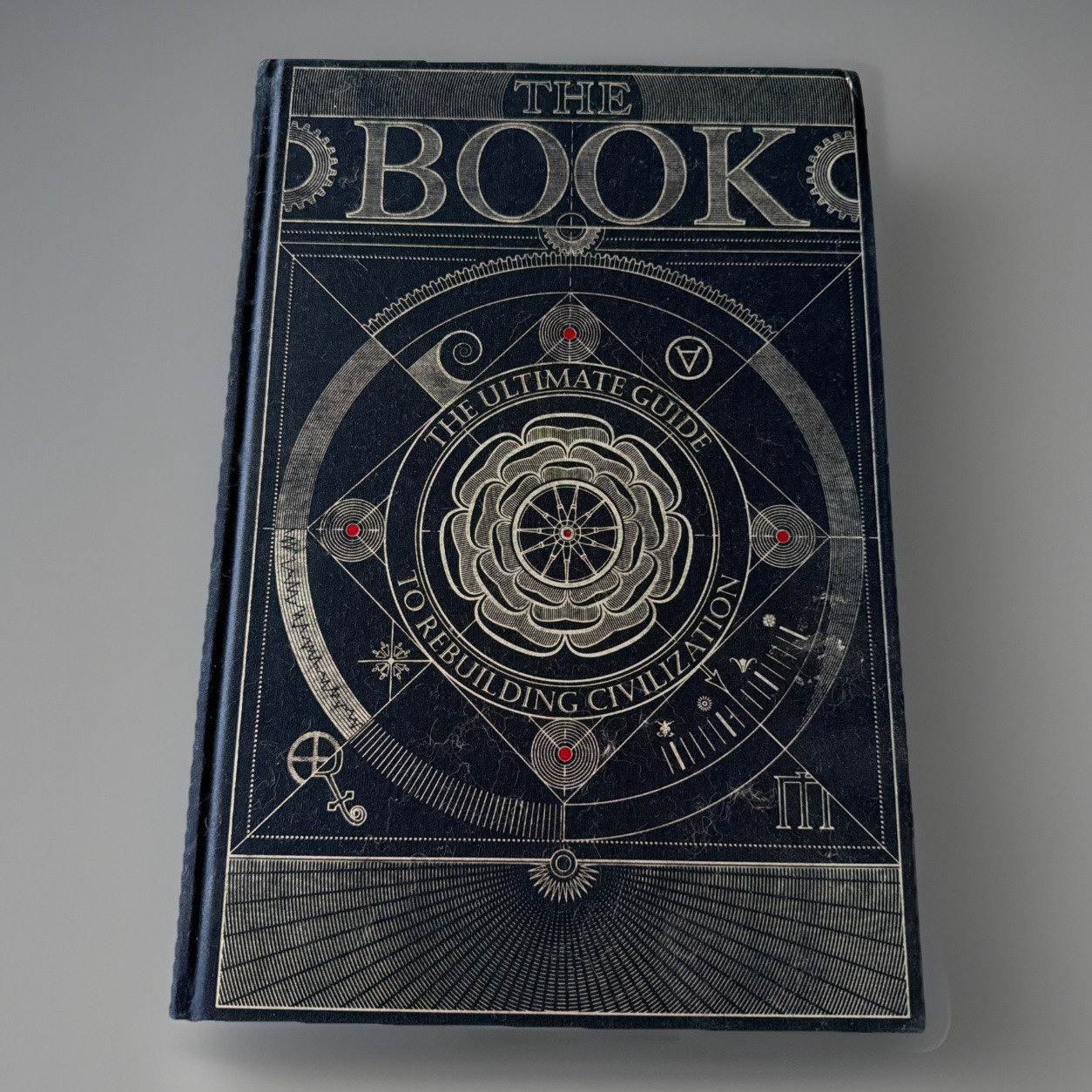 The Book: Ultimate Guide to Rebuilding Civilization 2023 1st Edition Stated HC