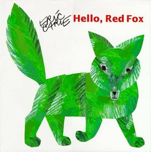 Hello Red Fox (The World of Eric Carle) – Hardcover By Carle, Eric – GOOD