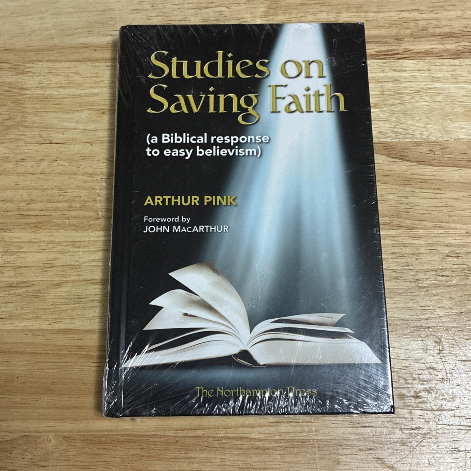 New – Studies on Saving Faith Hardcover Arthur W. Pink, Forward John MacArthur