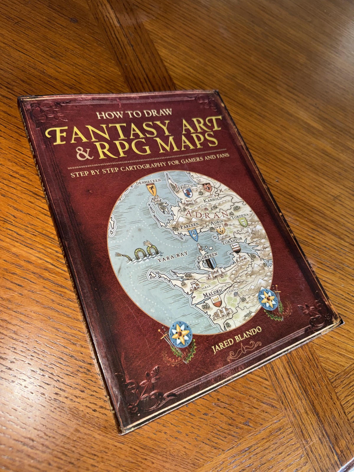 How to Draw Fantasy Art and RPG Maps : Step by Step Cartography for Gamers…