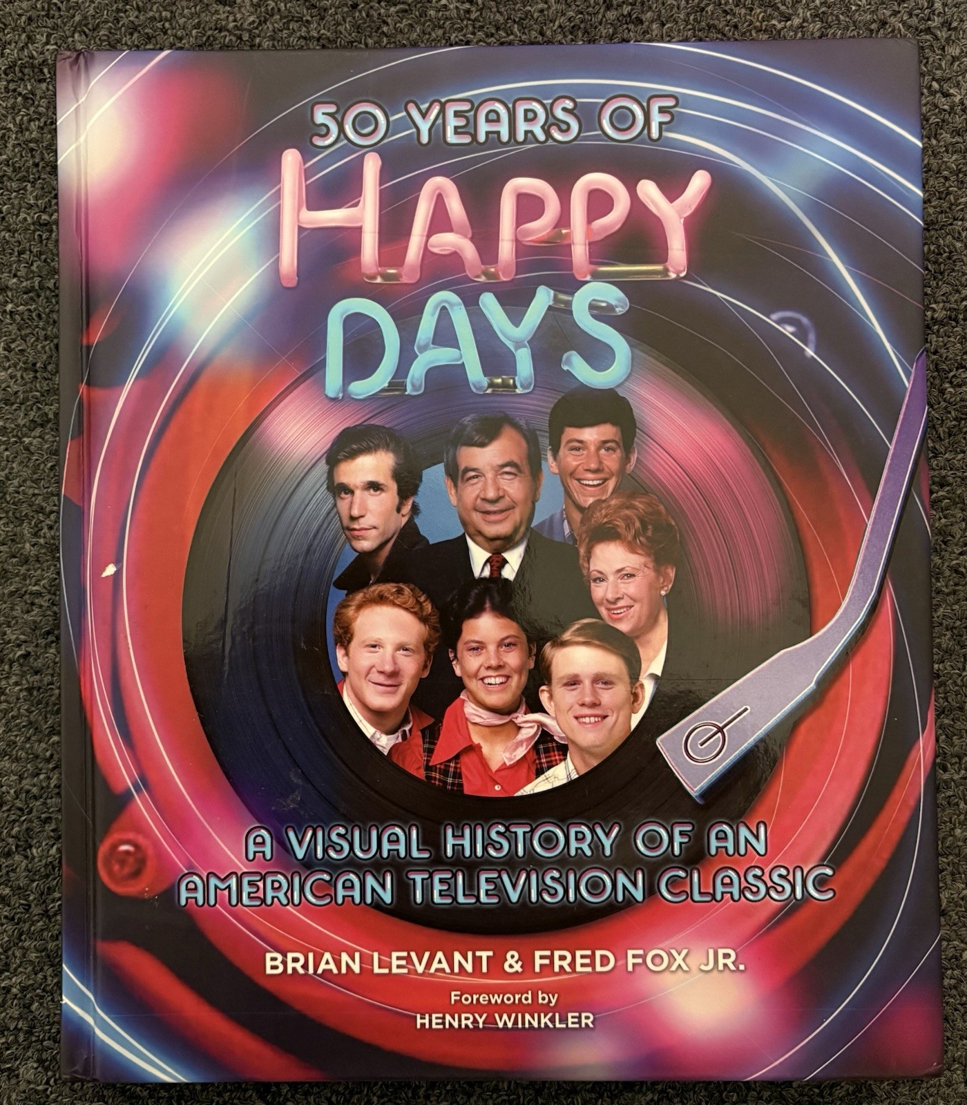50 Years of Happy Days: A Visual History of an American Television Classic