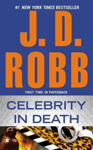 Celebrity in Death – Mass Market Paperback By Robb, J. D. – VERY GOOD