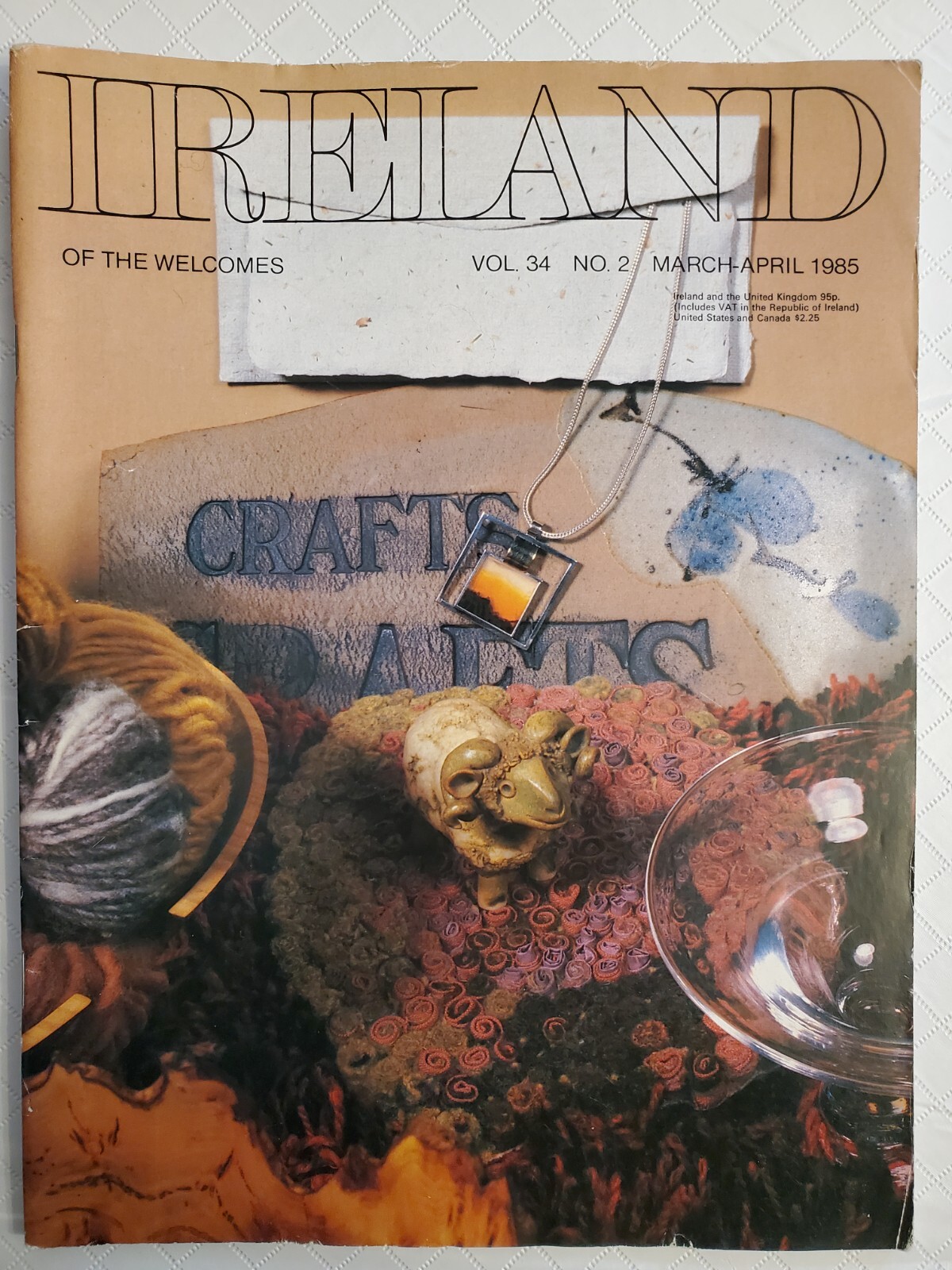 Ireland of the Welcomes magazine March-April 1985; Vintage; Irish; 45+ pages