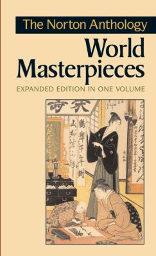 The Norton Anthology of World Masterpieces Paperback Maynard Mack