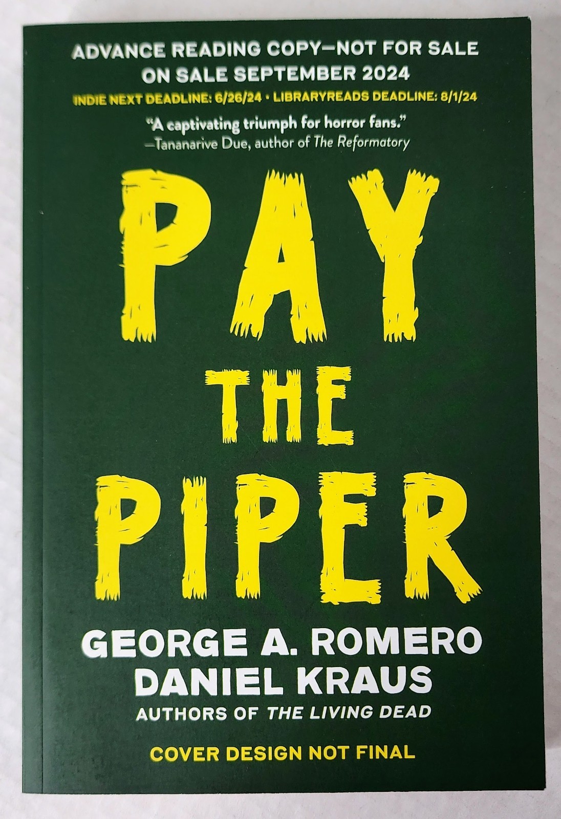 Pay the Piper ARC Uncorrected Proof George A. Romero Daniel Kraus 2024 PB