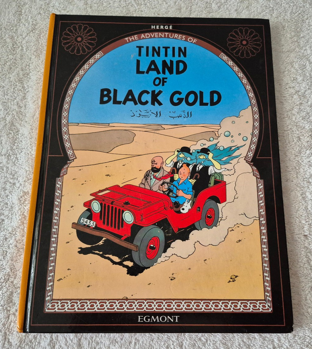 Hergé The Adventures of TINTIN “Land of Black Gold” Graphic Novel