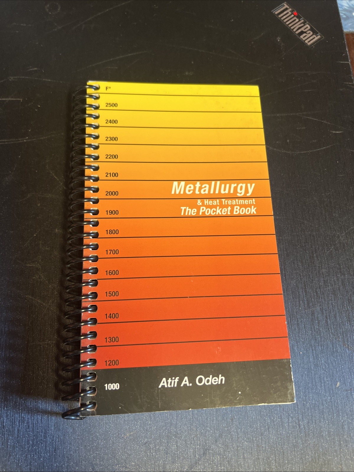Metallurgy & Heat Treatment the Pocket Book Atif Odeh Spiral Bound 2010 S7