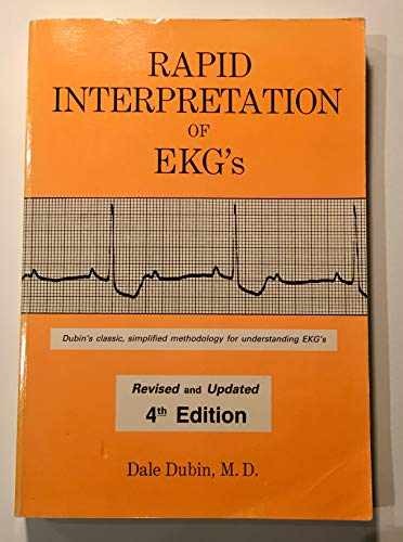 Rapid Interpretation of EKGs – Paperback, by Dale Dubin M. D. – Acceptable p