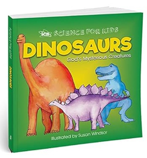 Dinosaurs : God’s Mysterious Creatures Paperback