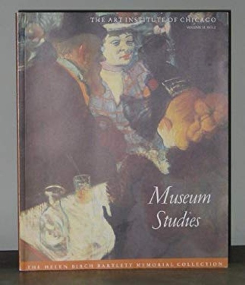 The Art Institute of Chicago Museum Studies Paperback