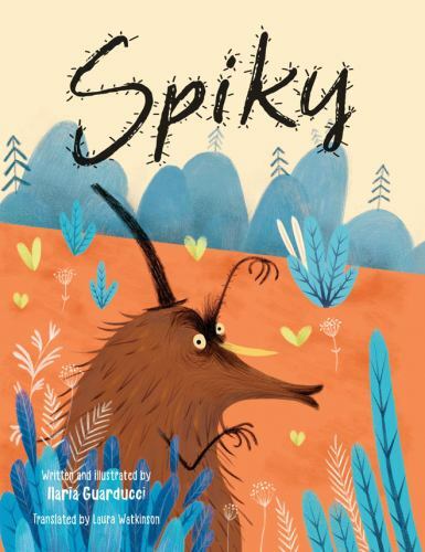 Spiky – Hardcover, by Guarducci Ilaria – Very Good