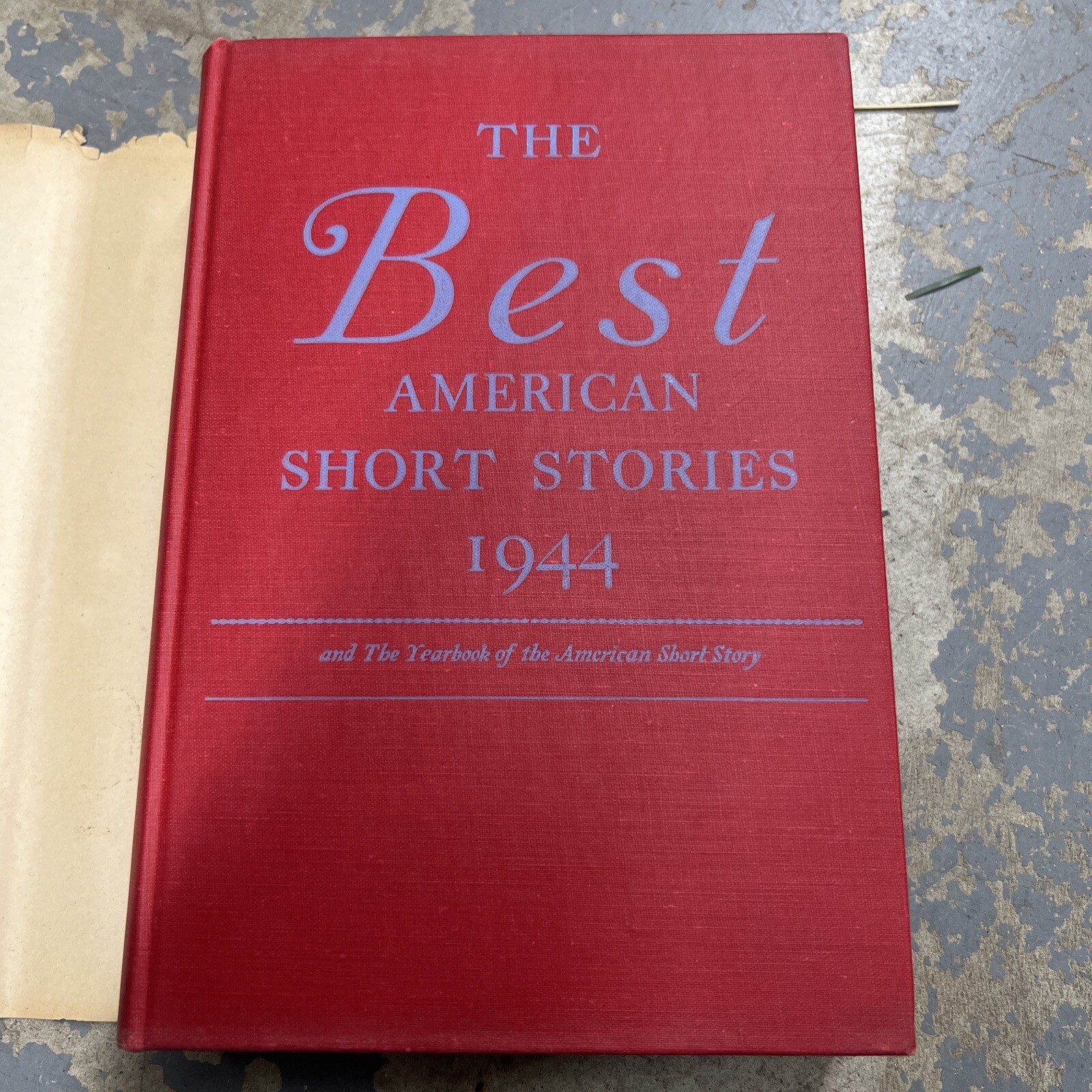 The Best American Short Stories, 1944 Edited by Martha Foley – Rare First Ed (T)