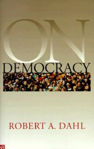 On Democracy (Yale Nota Bene) – Paperback By Dahl, Robert A. – GOOD