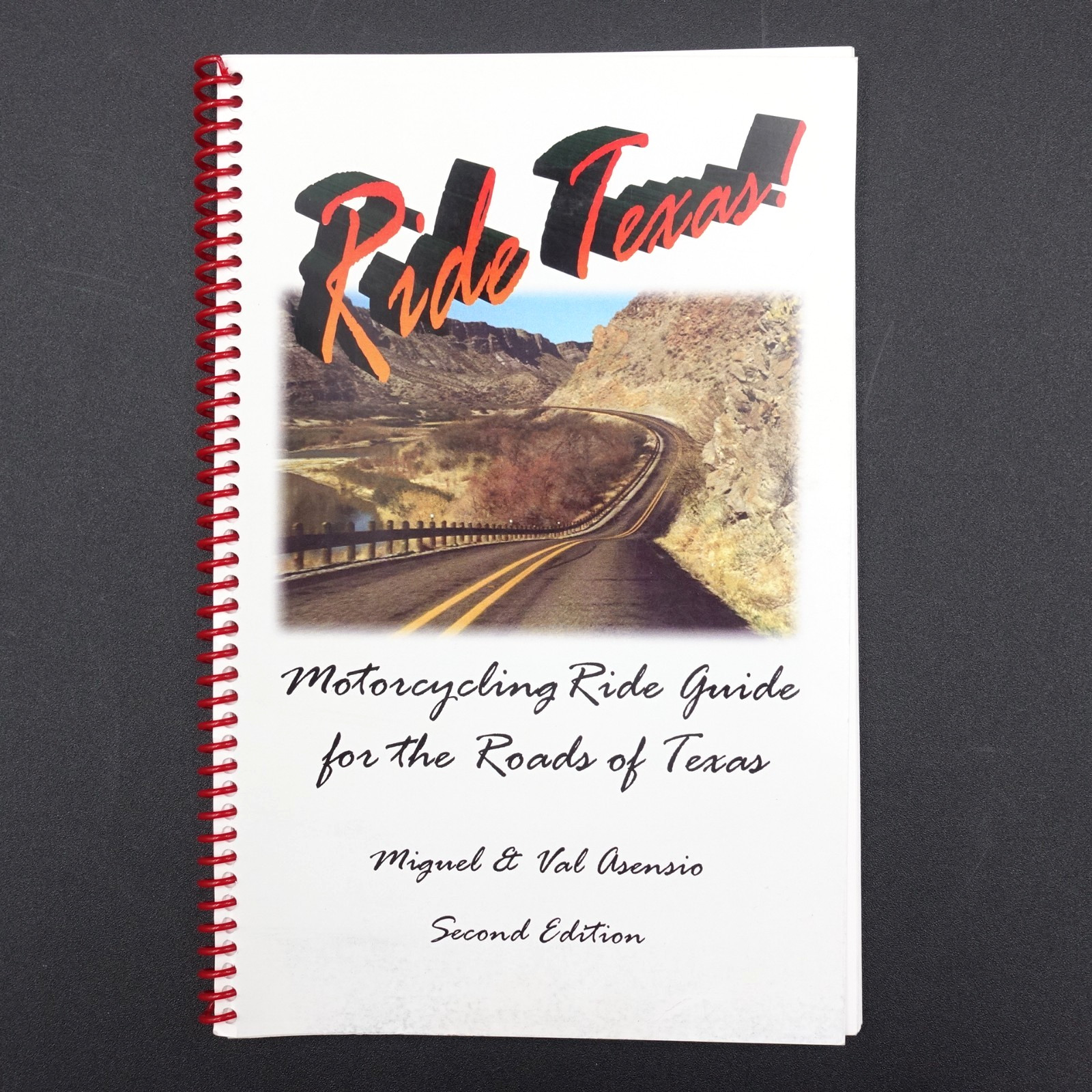 Ride Texas Second Edition Miguel & Val Asensio 1998 PB Spiral 82 pages VGUC