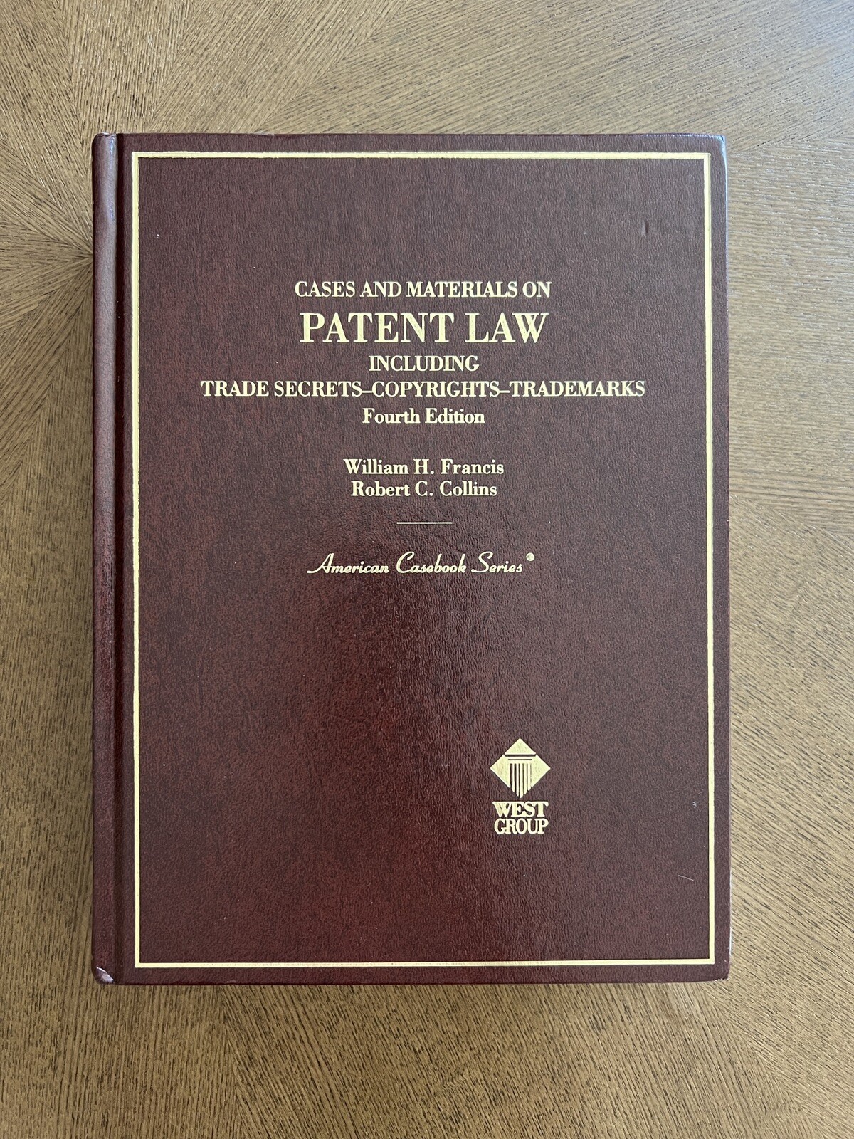 Cases And Material On Patent Law Fourth Edition American Casebook Series