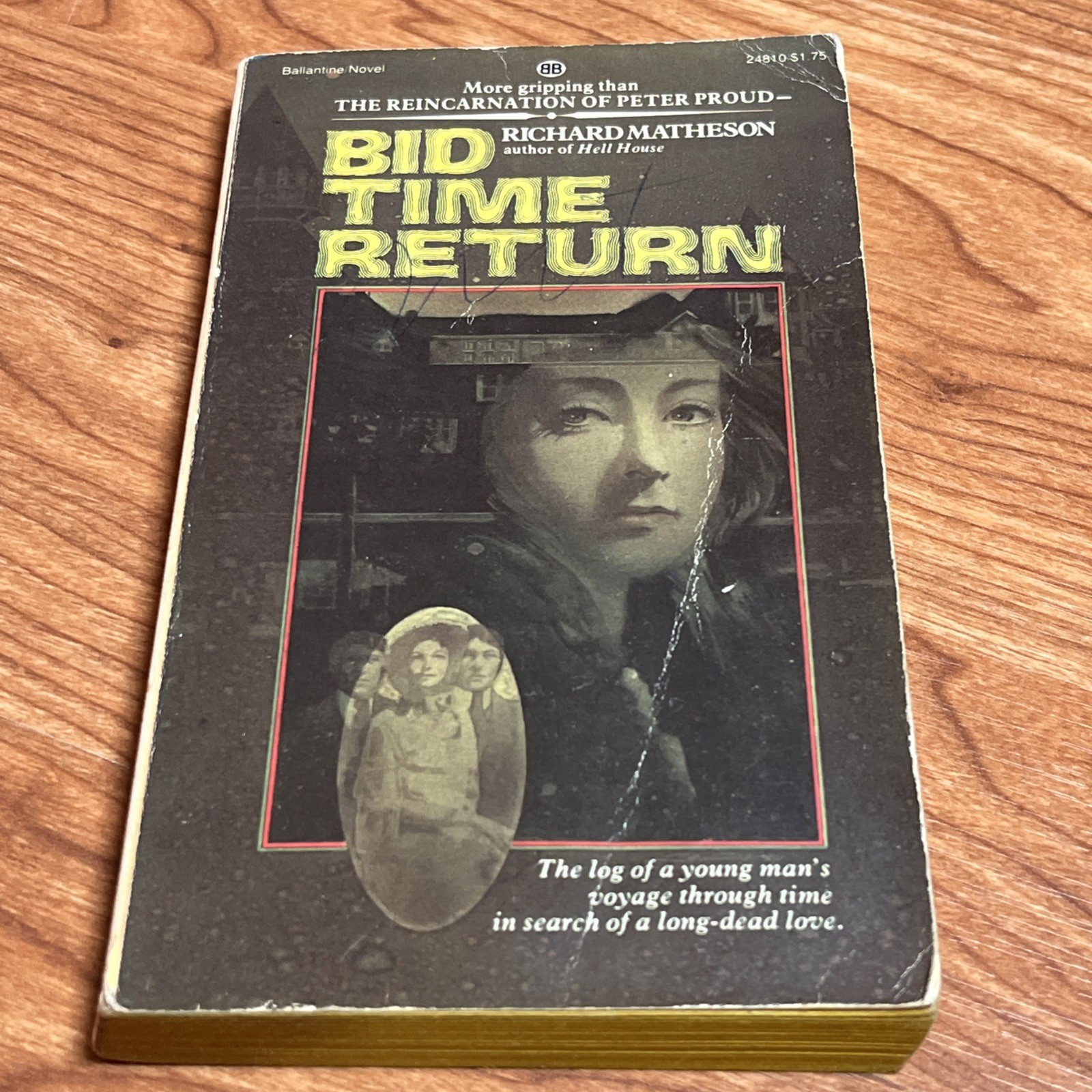 BID TIME RETURN Richard Matheson Ballantine 1st printing – 1976