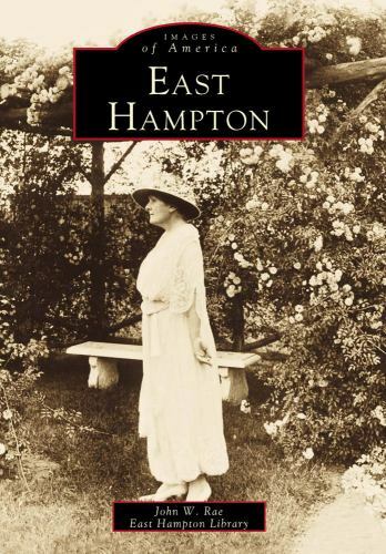 East Hampton, New York, Images of America, Paperback
