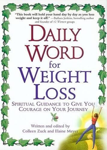 Daily Word for Weight Loss: Spiritual Guidance to Give You Courage o – VERY GOOD