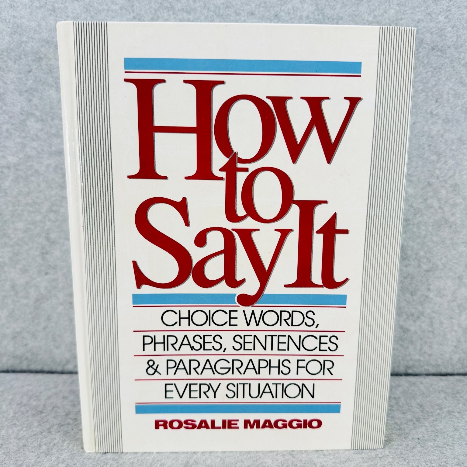 How to Say It Rosalie Maggio 1990 Communication Guide Prentice Hall Hardcover
