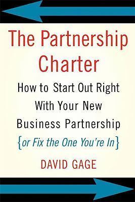 The Partnership Charter: How to Start Out Right with Your New Business…