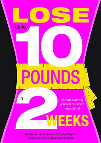 Lose 10 Pounds in Two Weeks – ACCEPTABLE