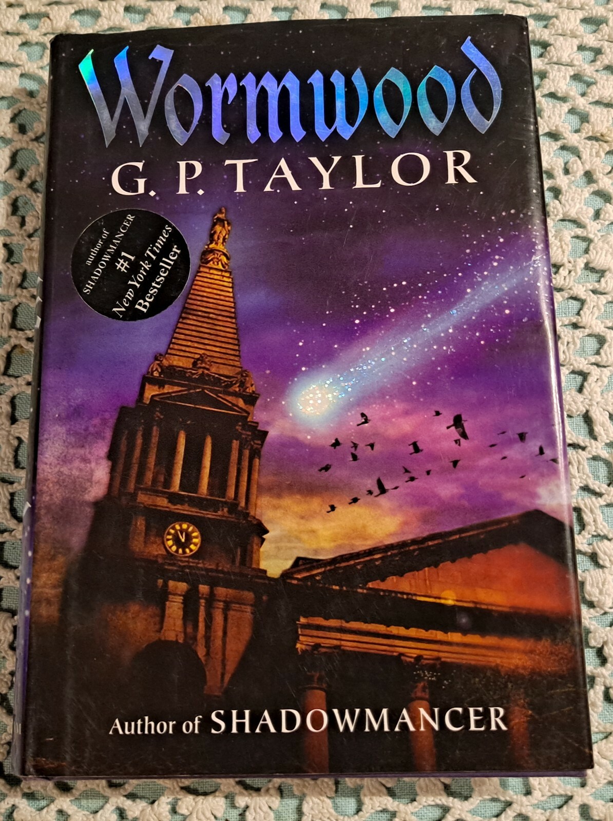Wormwood by G. P. Taylor, 2004 (1st Impression), HC w/ DJ, 259 pages