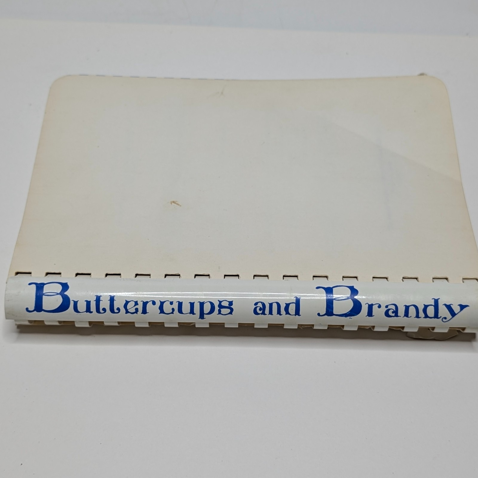 1978 Buttercups and Brandy Cookbook Junior League Waterloo Cedar Falls Iowa Vtg